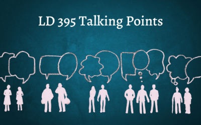 LD 395 Talking Points