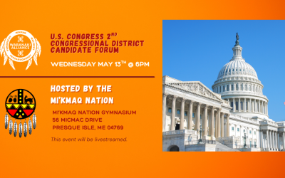 Wabanaki Alliance to Hold Candidate Forum for US House CD2